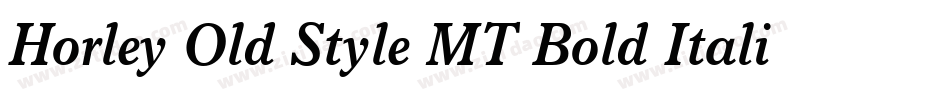 Horley Old Style MT Bold Italic字体转换